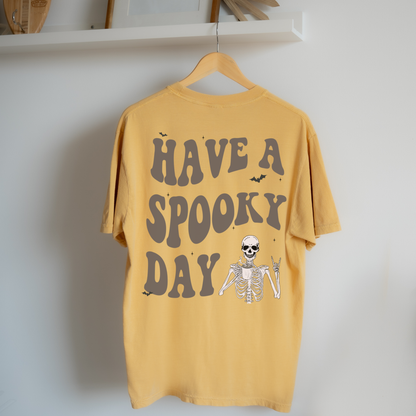 Have a Spooky Day T-Shirt